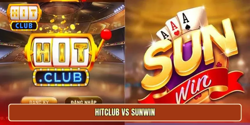 hitclub vs sunwin
