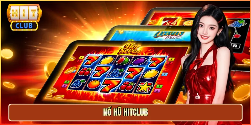 nổ hũ hitclub