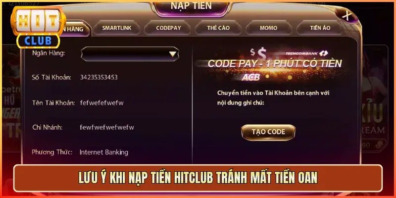 Lưu Ý Khi Nạp Tiền Hitclub Tránh Mất Tiền Oan